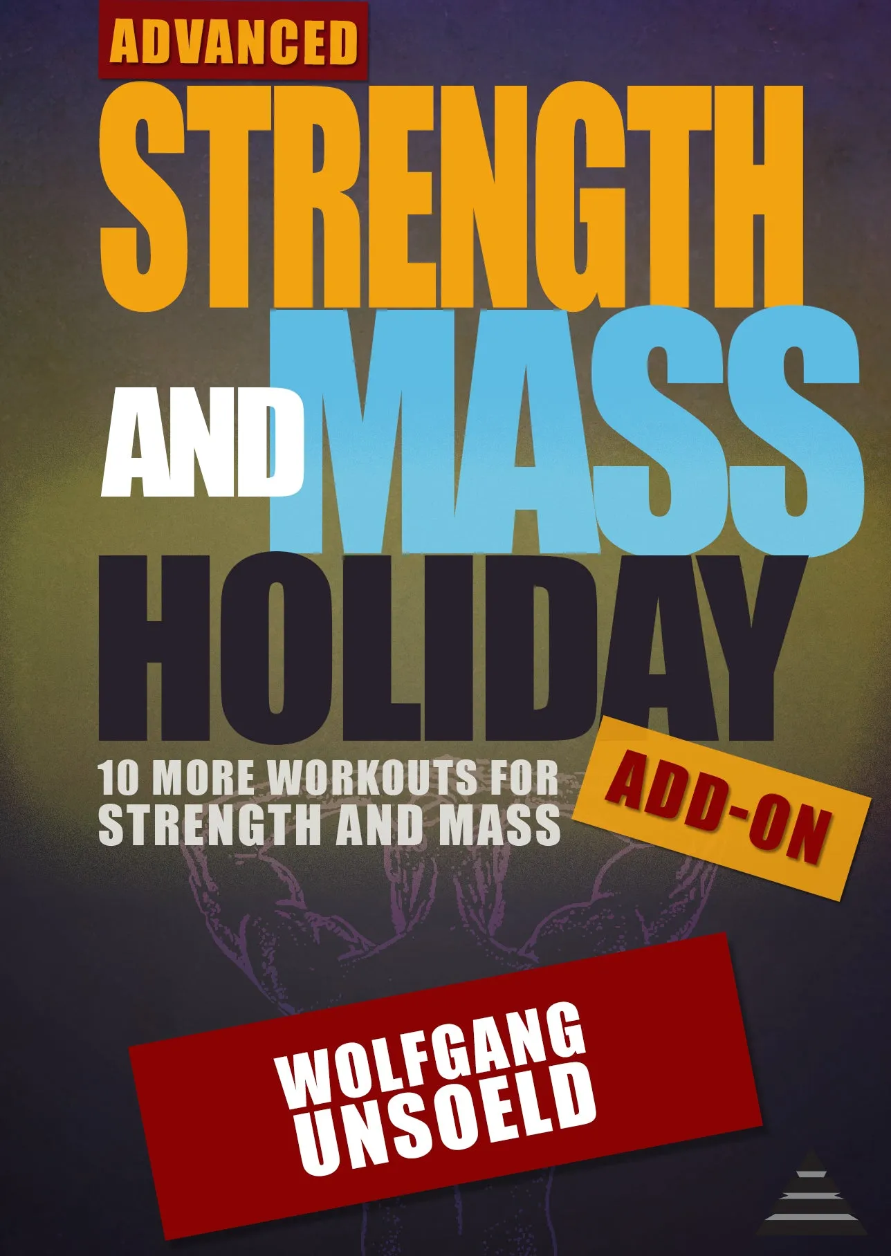 Advanced Strength and Mass Holiday