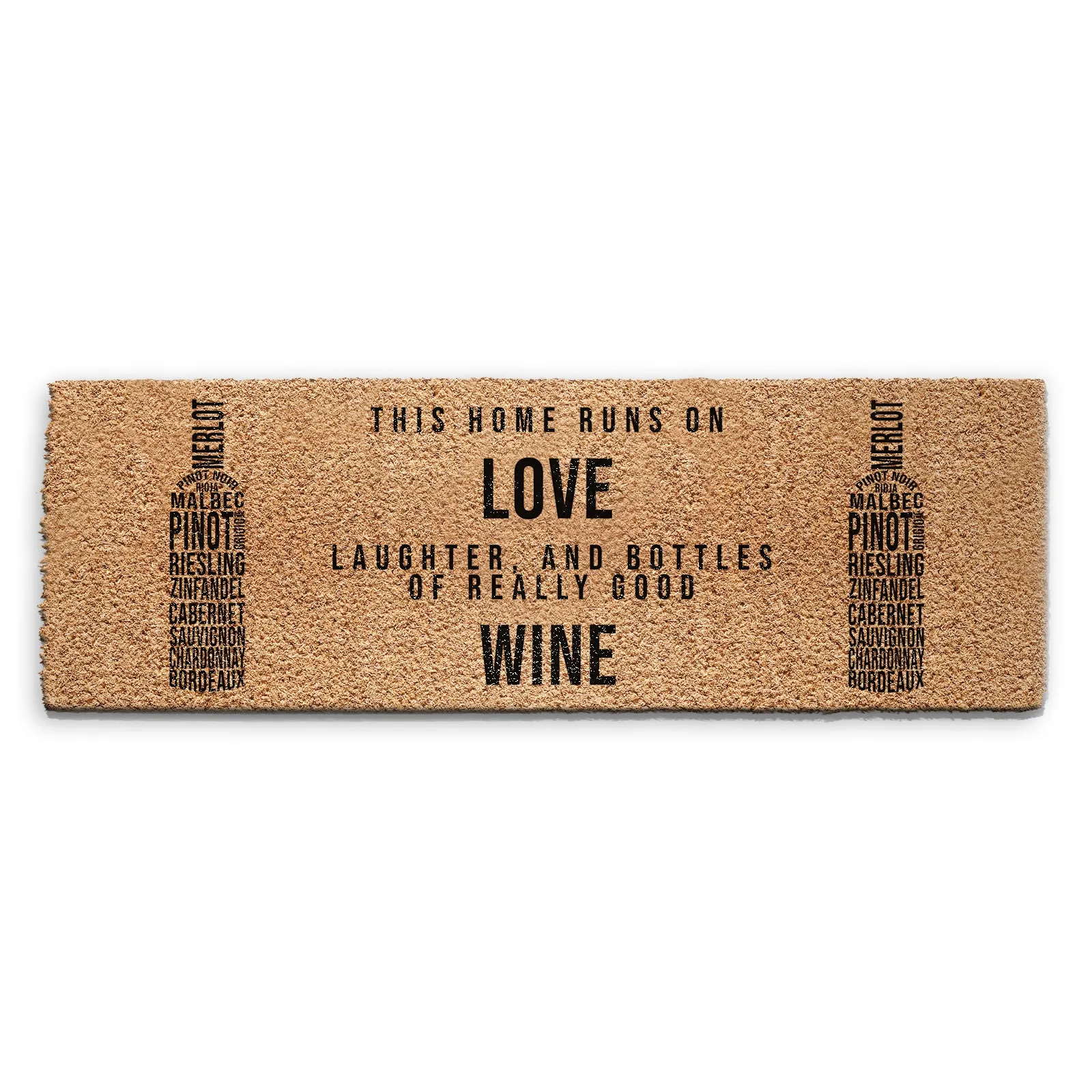 Indoor Doormat Home Runs on Really Good Wine