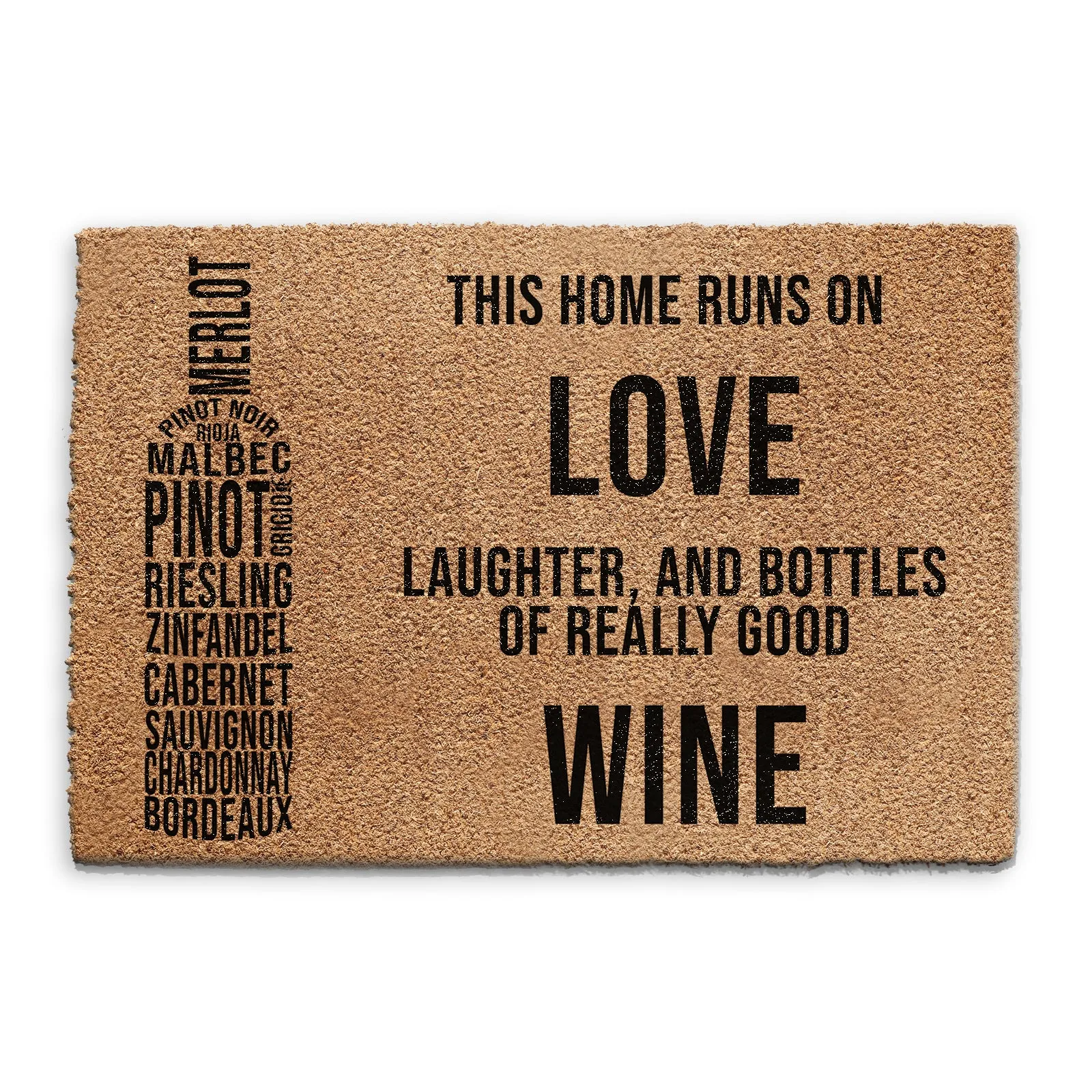 Indoor Doormat Home Runs on Really Good Wine