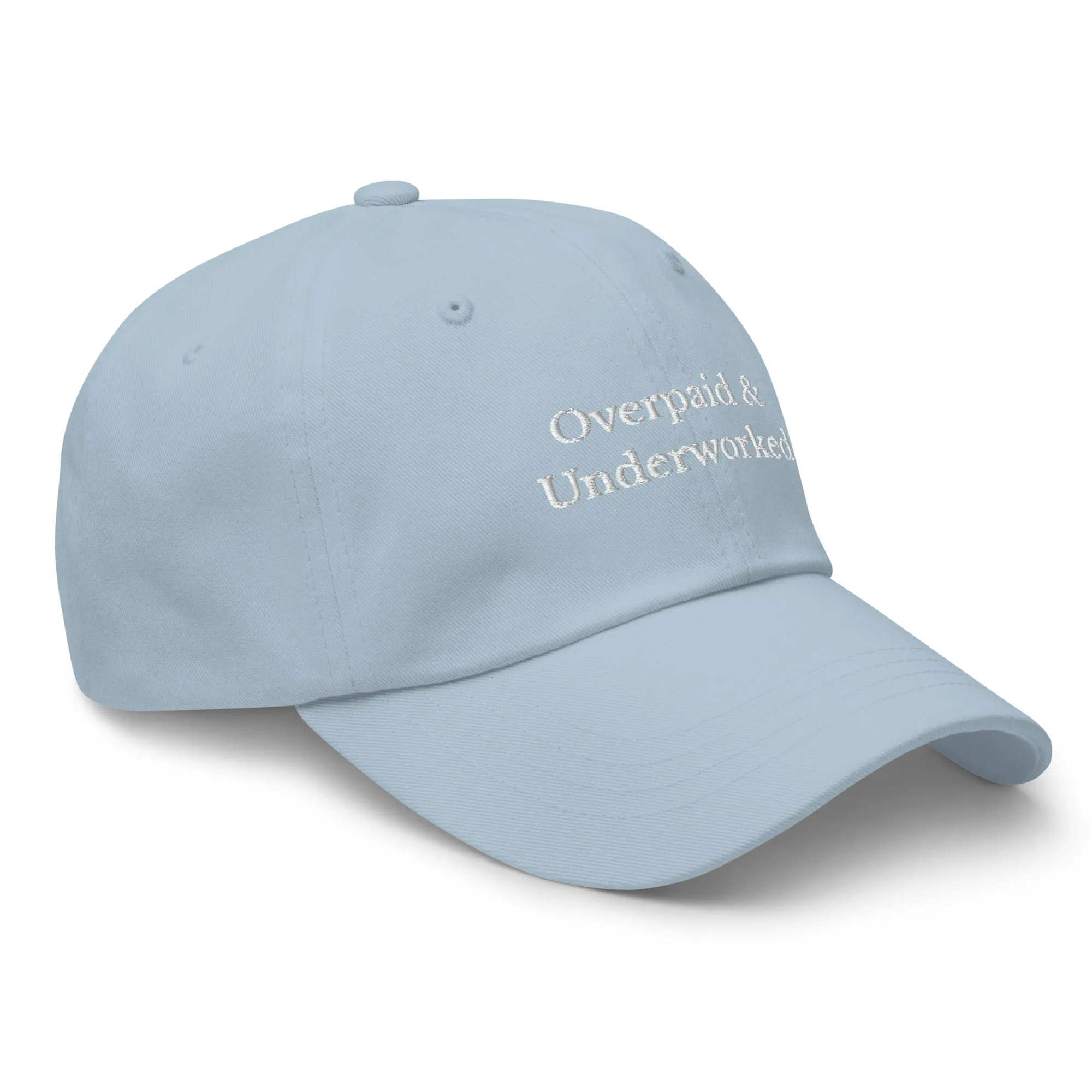 Overpaid & Underworked Cap