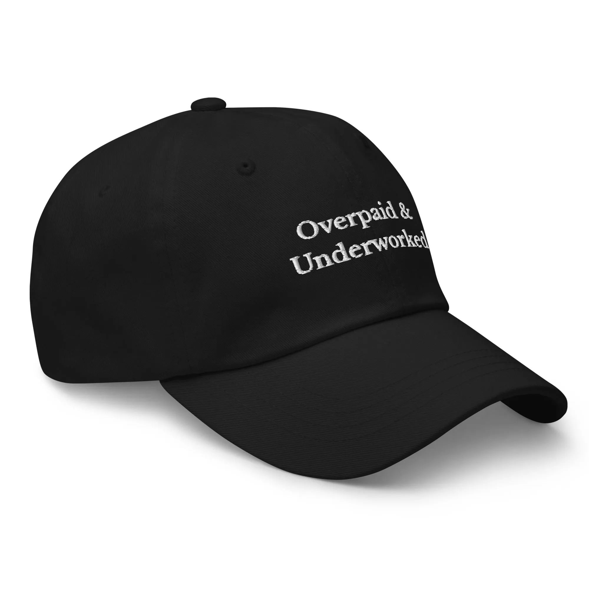 Overpaid & Underworked Cap