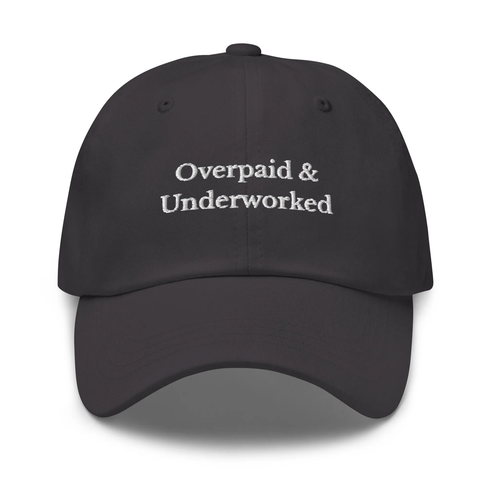 Overpaid & Underworked Cap