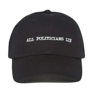 Prolific All Politicians Lie Hat