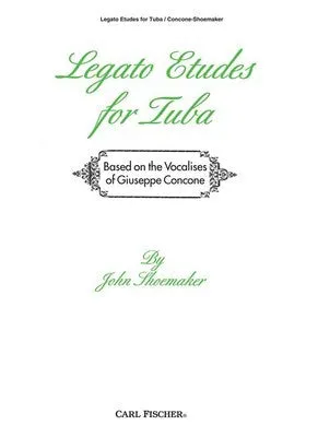 SHOEMAKER - LEGATO ETUDES FOR TUBA