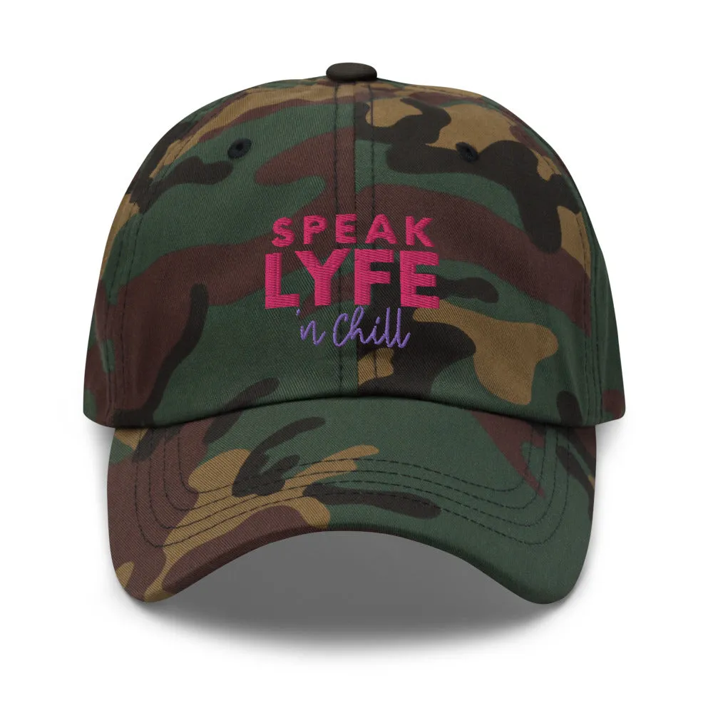 Speak Lyfe n Chill Hat