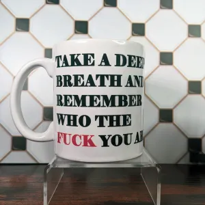 Take a Deep Breath Mug